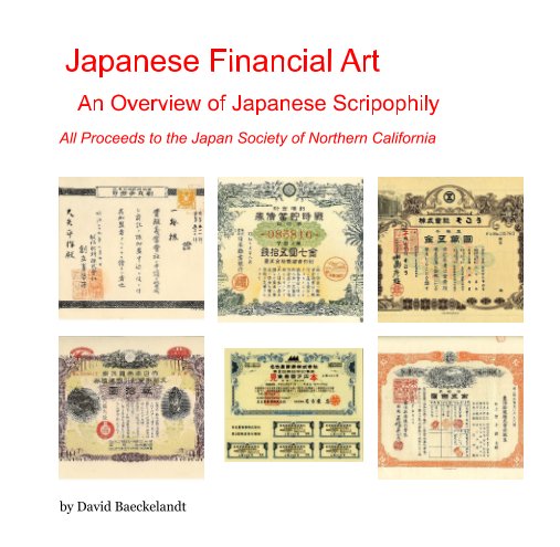 Japanese Financial Art An Overview of Japanese Scripophily nach David Baeckelandt anzeigen