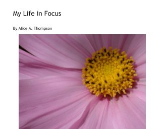 My Life in Focus book cover