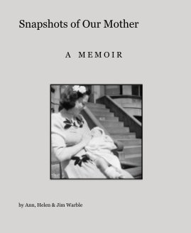 Snapshots of Our Mother book cover