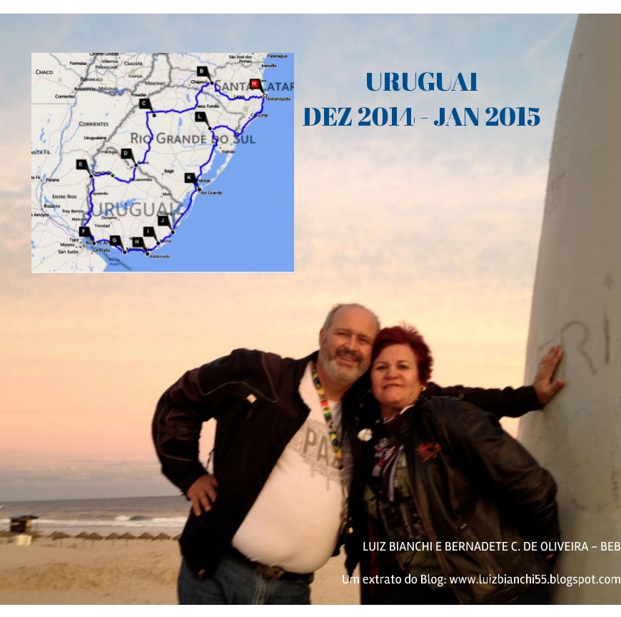 View URUGUAI - DEZ 2014 - JAN 2015 by LUIZ BIANCHI, BERNADETE C. DE OLIVEIRA