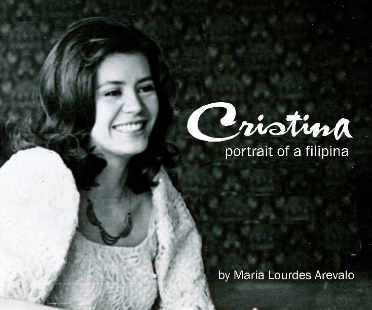 Ver Cristina, Portrait of a Filipina por Maria Lourdes Arevalo