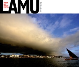 When All Roads Led to Lamu book cover