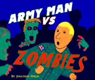Army Man vs Zombies book cover
