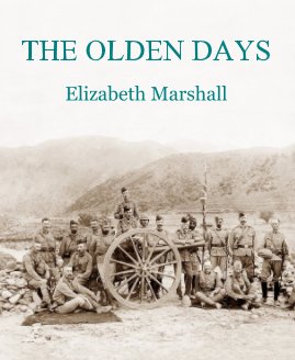 THE OLDEN DAYS Elizabeth Marshall book cover