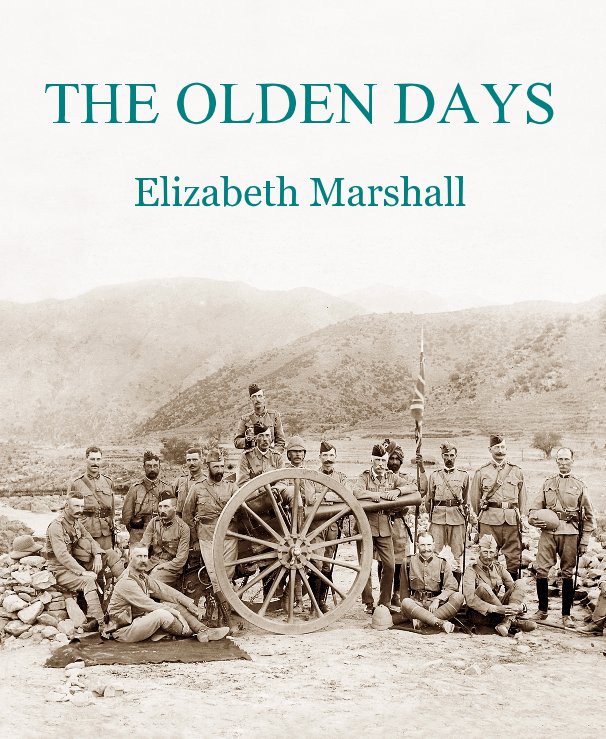 Ver THE OLDEN DAYS Elizabeth Marshall por Elizabeth Marshall