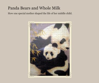 Panda Bears and Whole Milk book cover