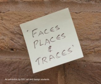 Faces, Places and Traces book cover
