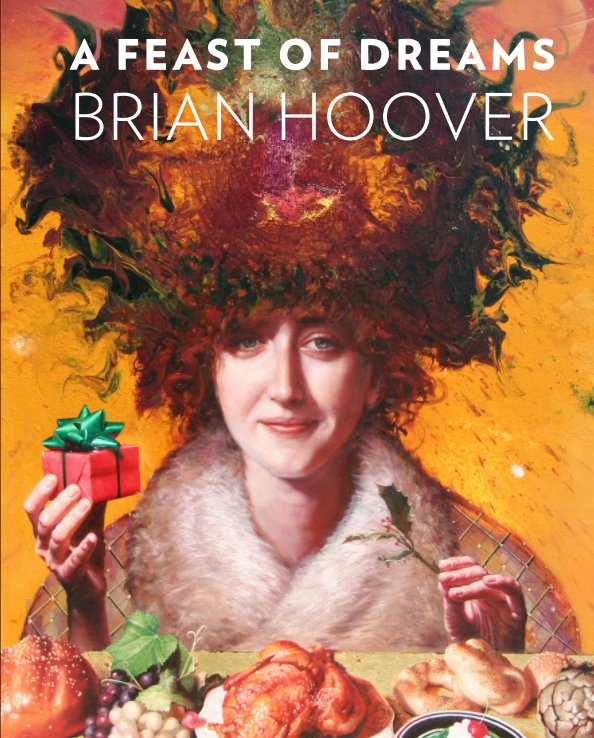 View A Feast of Dreams by Brian Hoover