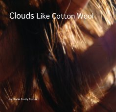 Clouds Like Cotton Wool book cover