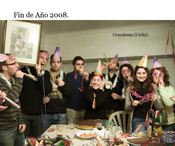Ver Fin de AÃ±o 2008. por Grazalema (CÃ¡diz).