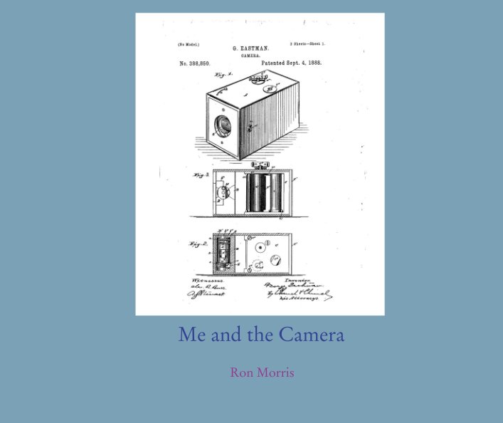View Me and the Camera by Ron Morris