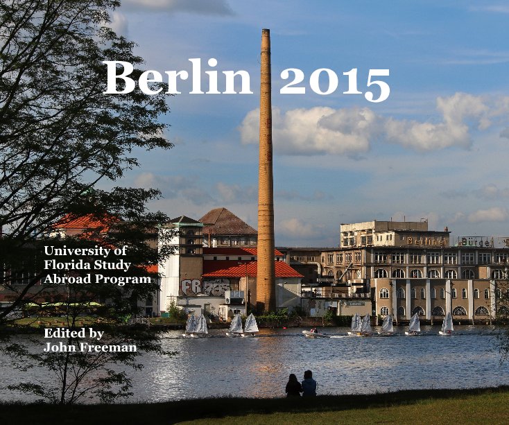 View Berlin 2015 by Edited by John Freeman