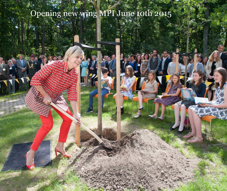 Bekijk Opening new wing MPI June 10th 2015 op FotoZed
