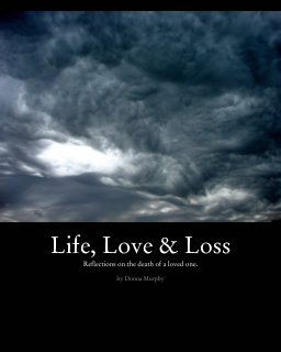 Life, Love & Loss book cover