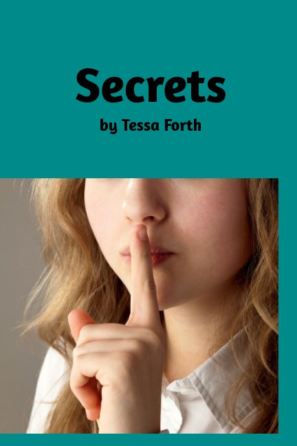 View Secrets by Tessa Forth