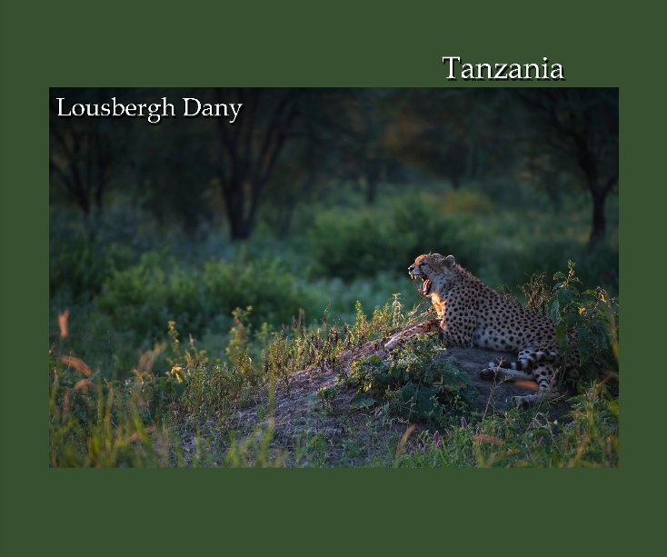 Visualizza Tanzania di Lousbergh Dany