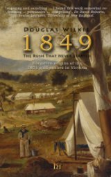 1849 The Rush That Never Started book cover