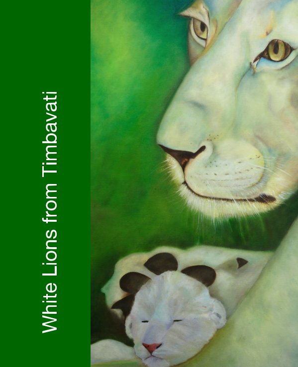 Visualizza White Lions from Timbavati di Independent Mexican Artists