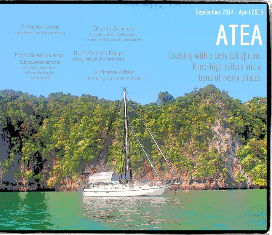 View S.V. Atea: Adventures in Thailand by Kia Koropp, John Daubeny