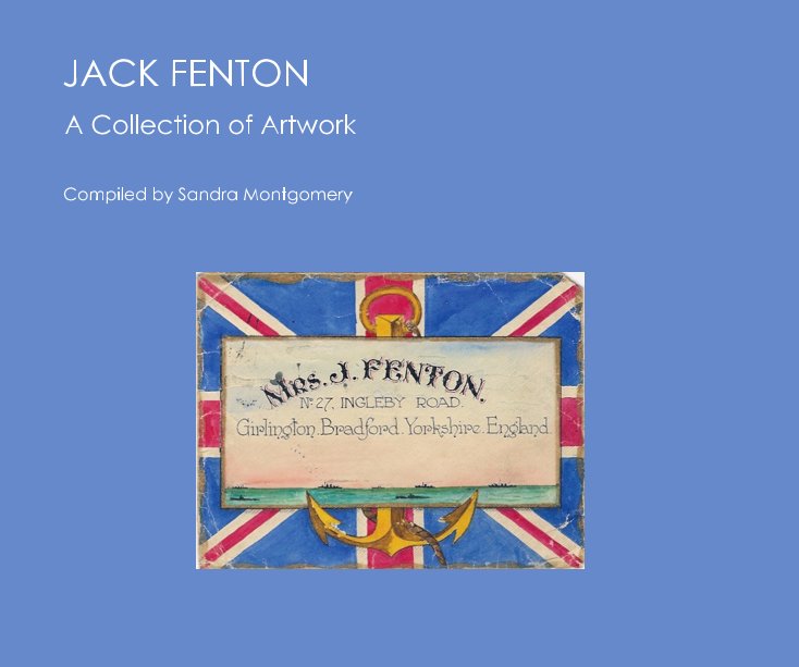 View Jack Fenton by Compiled by Sandra Montgomery