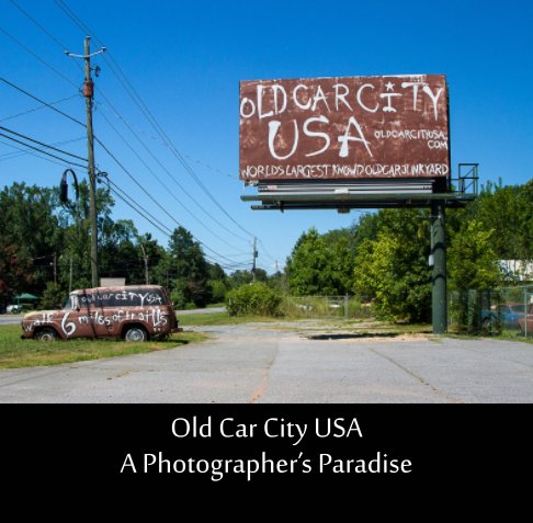 Ver Old Car City USA por Bill Buchanan, FPSA
