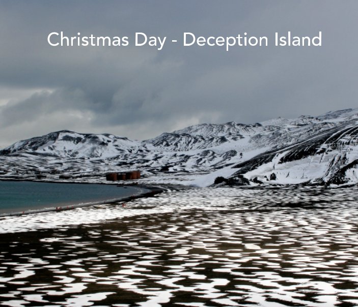 View Christmas Day - Deception Island by Jon Everall
