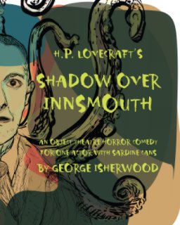SHADOW OVER INNSMOUTH a one-actor horror comedy theater play book cover