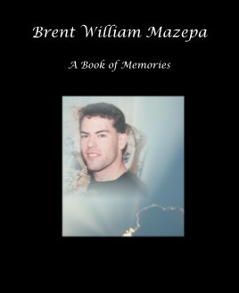 Brent William Mazepa book cover