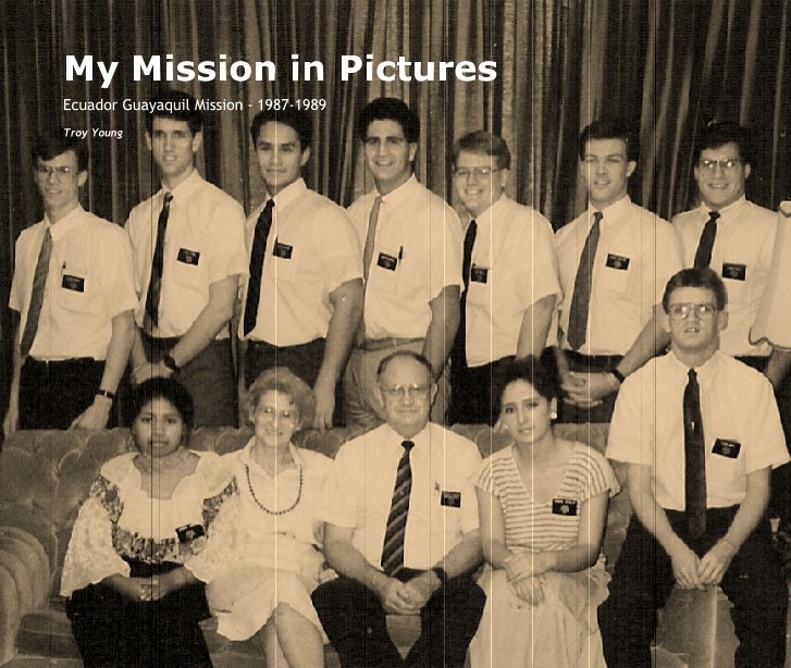 Ver My Mission in Pictures por Troy Young