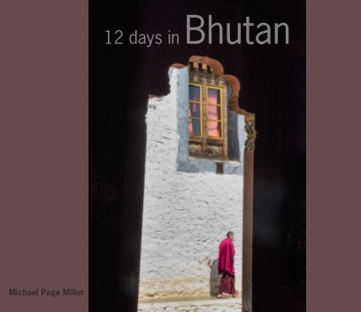 12 Days in Bhutan book cover