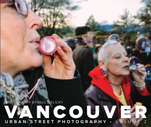 Vancouver Urban Street Photography Volume 2 book cover
