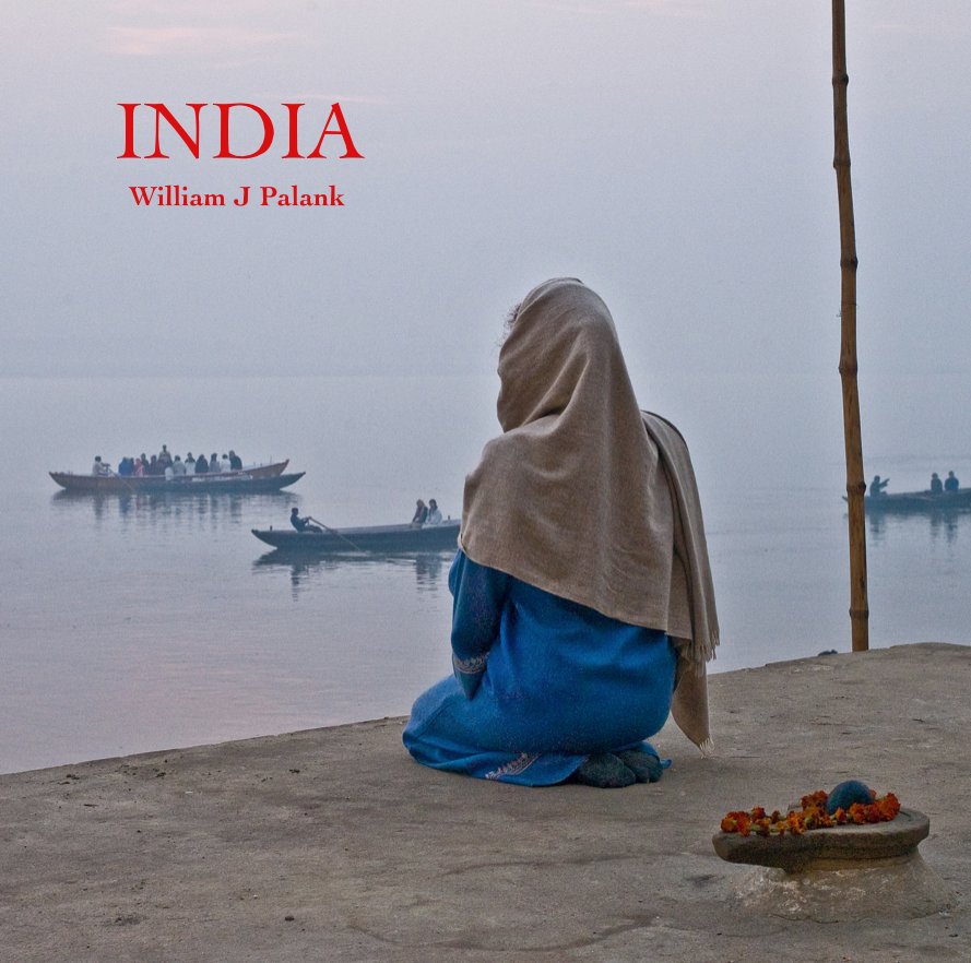 View INDIA by William J Palank