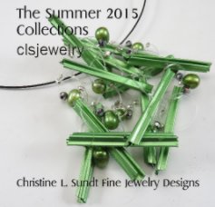 The Summer 2015 Collections - clsjewelry book cover