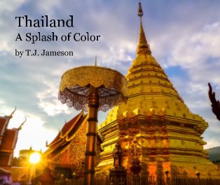 Thailand - A Splash of Color book cover