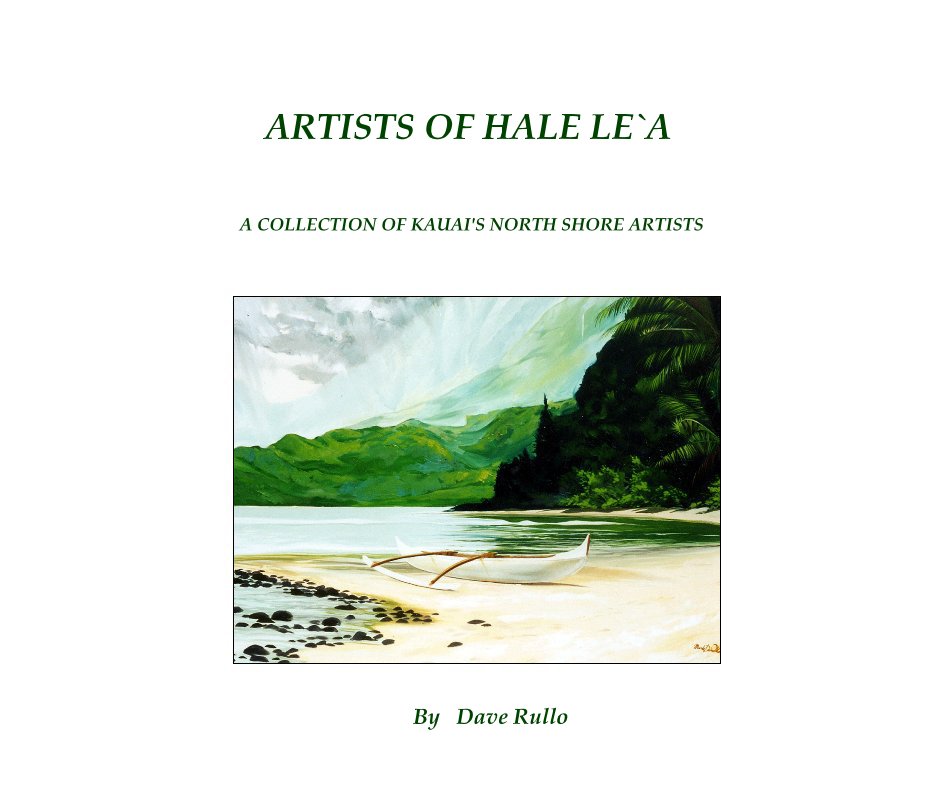 Ver ARTISTS OF HALE LE`A por Dave Rullo