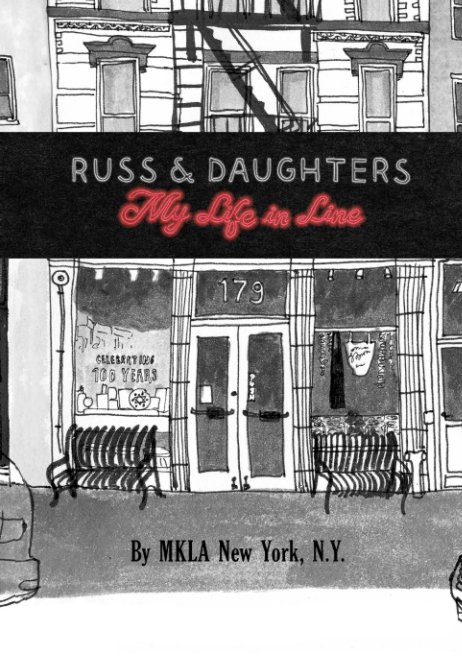 View Russ & Daughters by Mikayla Butchart