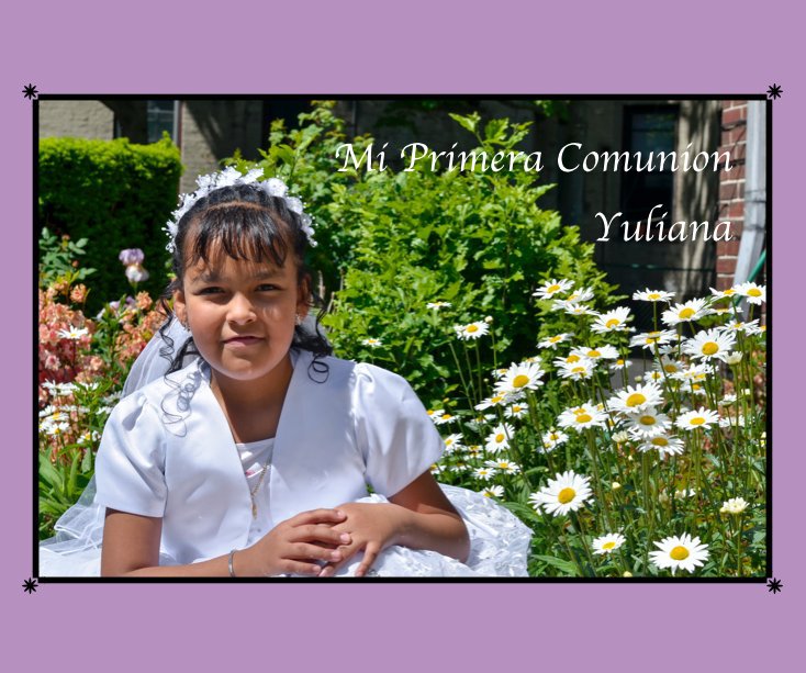 View Mi Primera Comunion Yuliana by MR Lucero Photo Events