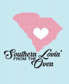 Southern Lovin' from the Oven book cover