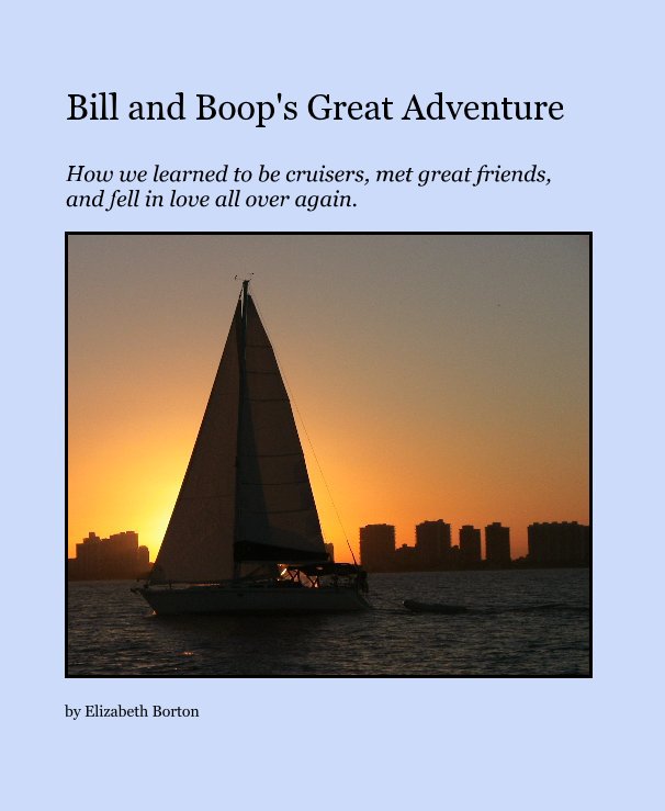 View Bill and Boop's Great Adventure by Elizabeth Borton