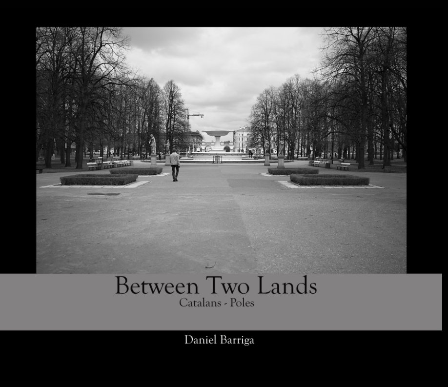 Ver Between two lands por Daniel Barriga