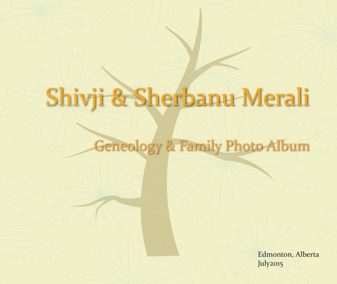 View Merali Family Tree by Arzina Merali