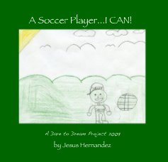 A Soccer Player...I CAN! book cover