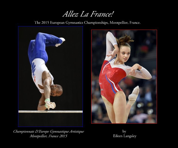 View Allez La France! by Eileen Langsley