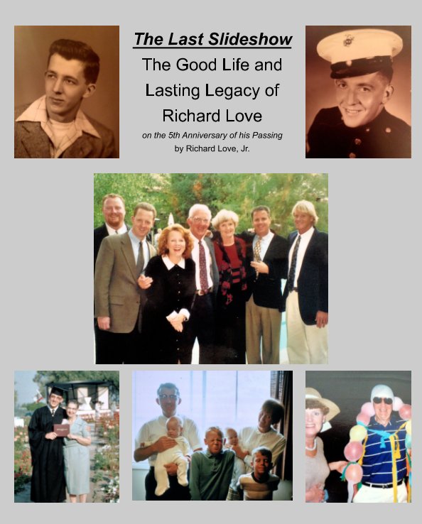 View The Last Slideshow by Richard Love Jr.