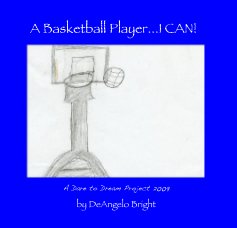 A Basketball Player...I CAN! book cover