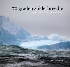70 graden zuiderbreedte book cover