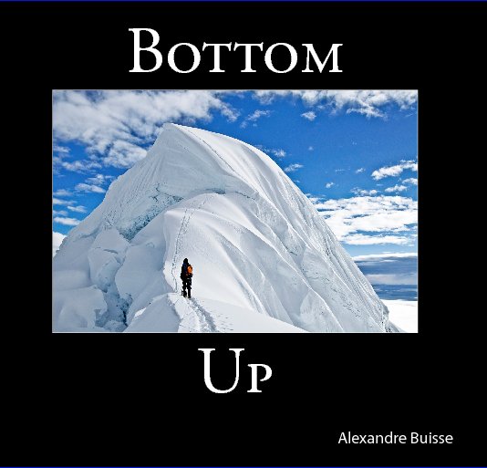 View Bottom Up by Alexandre Buisse