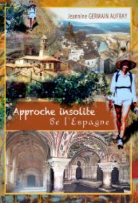 Approche Insolite De L'Espagne book cover