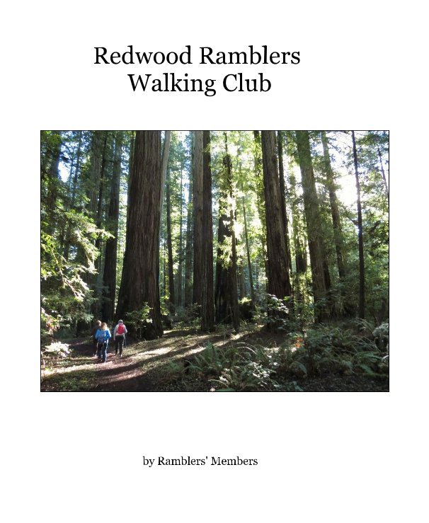 View Ramblers Walking Club 2015 by Ramblers' Members