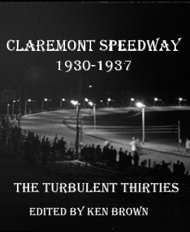 Claremont Speedway 1930-37 book cover